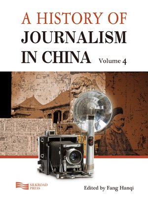 cover image of A History of Journalism in China, Volume 4